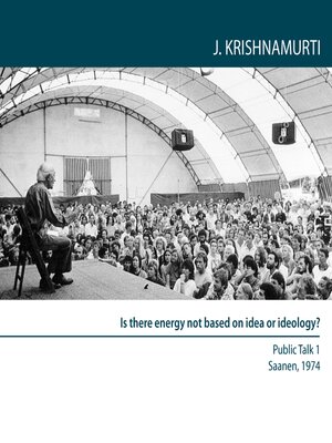 cover image of Is There Energy Not Based On Idea Or Ideology?